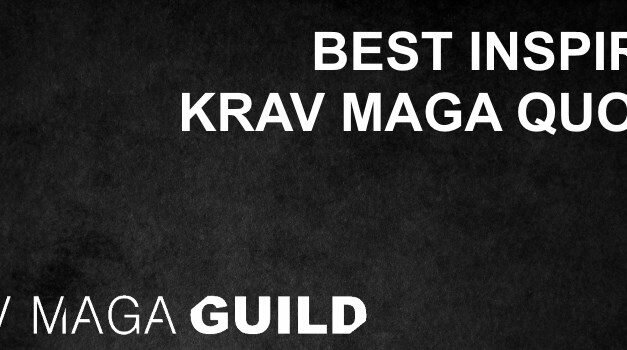 Best inspiring Krav Maga quotes